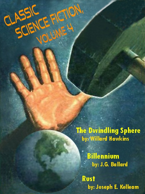 Title details for Classic Science Fiction, Volume 4 by Willard Hawkins - Available